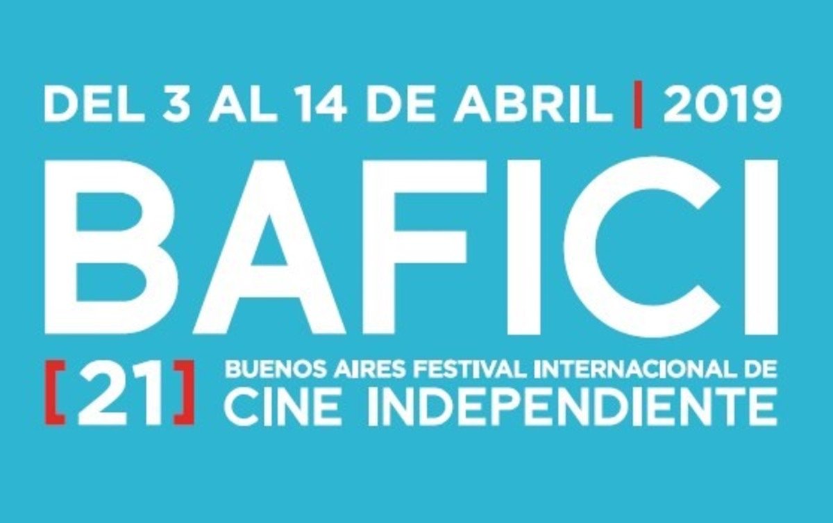 BAFICI 21 — Buenos Aires Festival Internacional de Cine Independiente